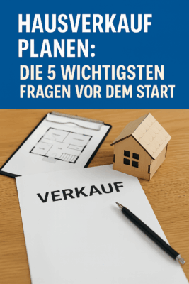 Immobilienverkauf planen "